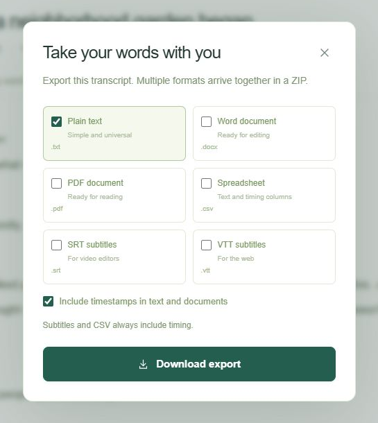 Export dialog offering TXT, DOCX, PDF, CSV, SRT, and VTT, an Include timestamps checkbox, and Download export.